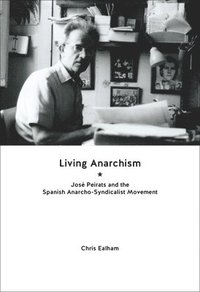 bokomslag Living Anarchism
