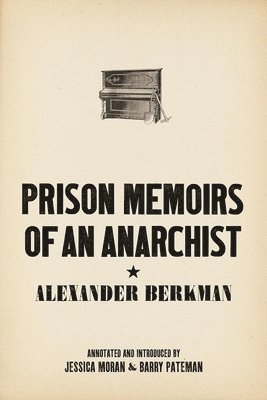 bokomslag Prison Memoirs of an Anarchist