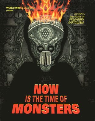 Sue Seminsky Bietila, Kevin Pyle - Now Is the Time of Monsters, Häftad