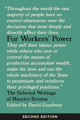 Maurice Brinton, David Goodway - For Workers' Power, Häftad