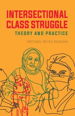 Intersectional Class Struggle 1