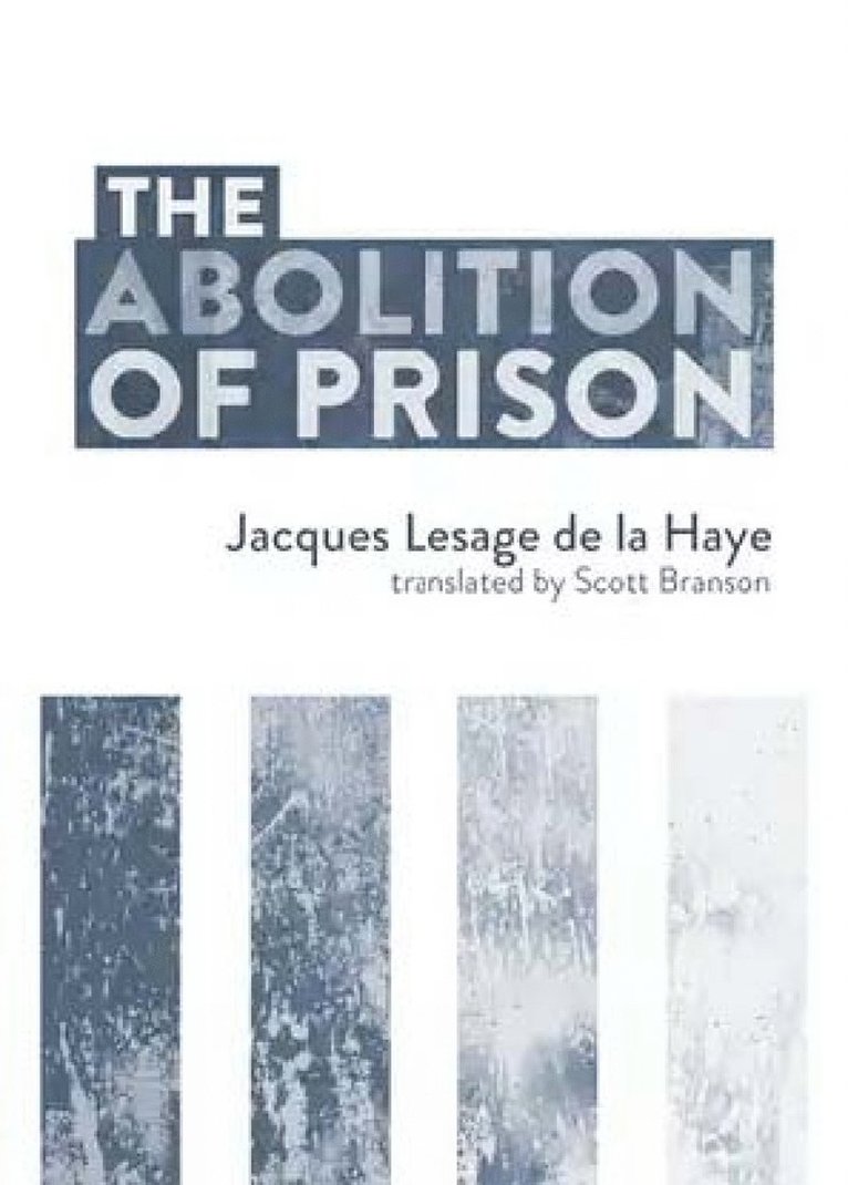 The Abolition of Prison 1