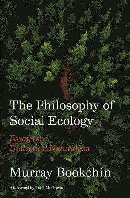 The Philosophy Of Social Ecology 1
