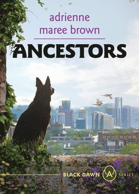 bokomslag Ancestors: A Grievers Novel (Grievers Trilogy, Book 3)