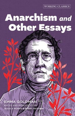 bokomslag Anarchism and Other Essays