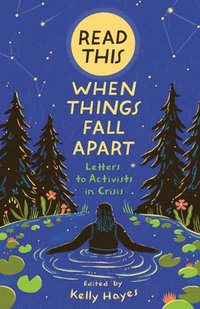 bokomslag Read This When Things Fall Apart