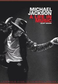 bokomslag Michael Jackson: A Life in Music