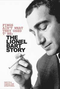 bokomslag Fings Ain't Wot They Used T'Be: The Life of Lionel Bart