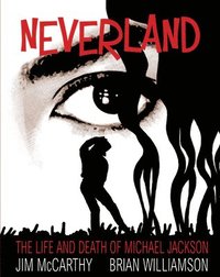 bokomslag Neverland: The Michael Jackson Graphic