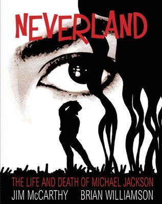 Neverland: The Michael Jackson Graphic 1