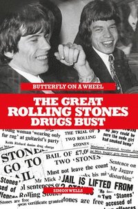 bokomslag Butterfly on a Wheel: The Great Rolling Stones Drugs Bust