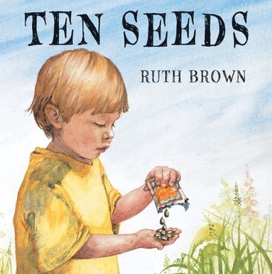 Ruth Brown - Ten Seeds, Inbunden
