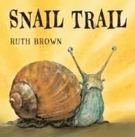Ruth Brown - Snail Trail, Inbunden