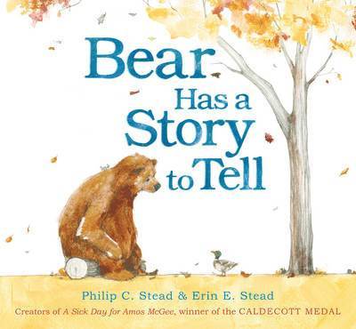 Bear Has a Story to Tell 1