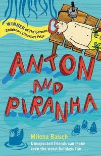 bokomslag Anton and Piranha