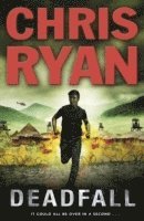 Chris Ryan - Deadfall, Häftad