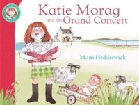 bokomslag Katie Morag And The Grand Concert