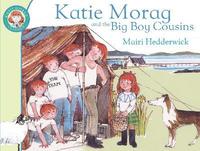 bokomslag Katie Morag and the Big Boy Cousins