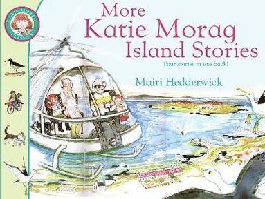 bokomslag More Katie Morag Island Stories