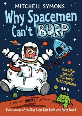 Why Spacemen Can't Burp... 1