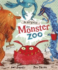 bokomslag Do Not Enter The Monster Zoo