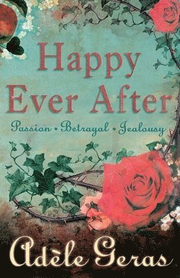 Adèle Geras, Adele Geras - Happy Ever After, Häftad