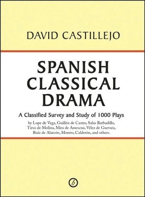 bokomslag Spanish Classical Drama