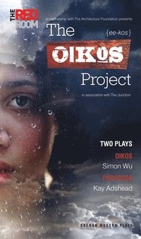 bokomslag The Oikos Project: Oikos and Protozoa