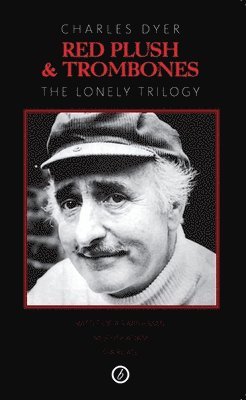 Charles Dyer - Red Plush & Trombones, Häftad