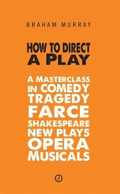 How to Direct a Play 1