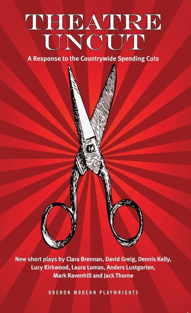 Dennis Kelly, Lucy Kirkwood, Mark Ravenhill - Theatre Uncut, Häftad