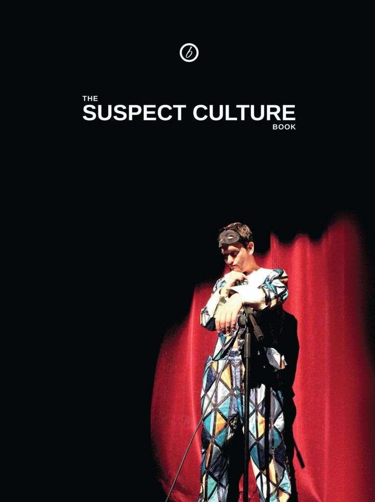 Dan Rebellato, Graham Eatough - Suspect Culture Book, Häftad