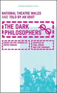 bokomslag The Dark Philosophers