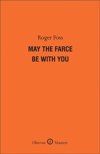 bokomslag May the Farce Be With You