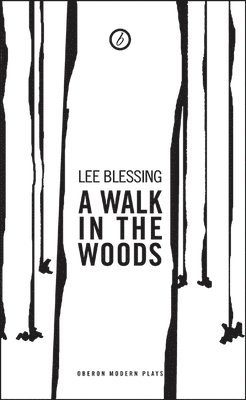 Lee Blessing, Lee (Author) Blessing - Walk in the Woods, Häftad