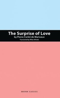bokomslag The Suprise of Love