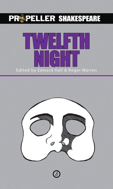 William Shakespeare, Edward Hall, Roger Warren - Twelfth Night, Häftad