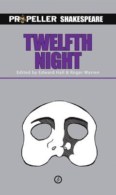 William Shakespeare, Edward (Theatre) Hall, Roger (Author) Warren - Twelfth Night, Häftad