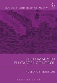 bokomslag Legitimacy in EU Cartel Control