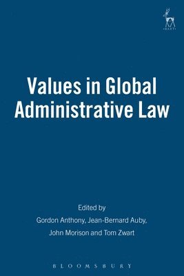 Values in Global Administrative Law 1