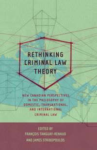 bokomslag Rethinking Criminal Law Theory