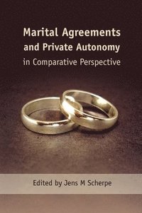 bokomslag Marital Agreements and Private Autonomy in Comparative Perspective