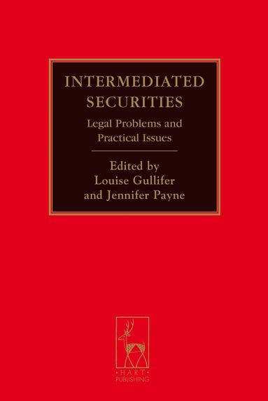 Louise Gullifer, Jennifer Payne - Intermediated Securities, Inbunden