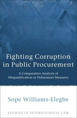 Sope Williams, Sope Williams-Elegbe - Fighting Corruption in Public Procurement, Inbunden