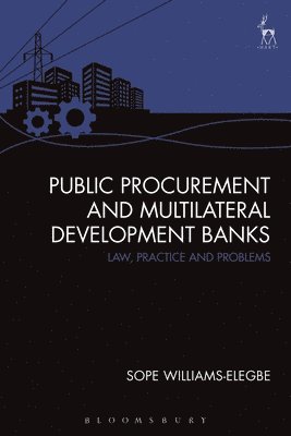 Public Procurement and Multilateral Development Banks 1