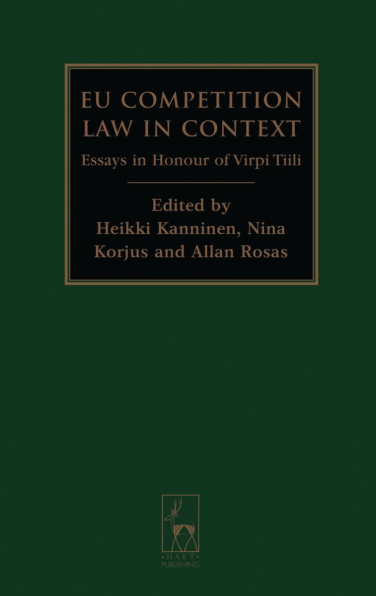 Heikki Kanninen, Nina Korjus, Allan Rosas, Belgium) Rosas, Judge Allan (European Commission - EU Competition Law in Context, Inbunden