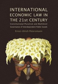 bokomslag International Economic Law in the 21st Century
