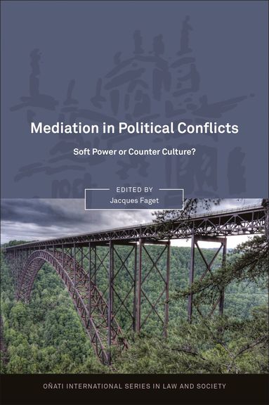 Jacques Faget - Mediation in Political Conflicts, Häftad