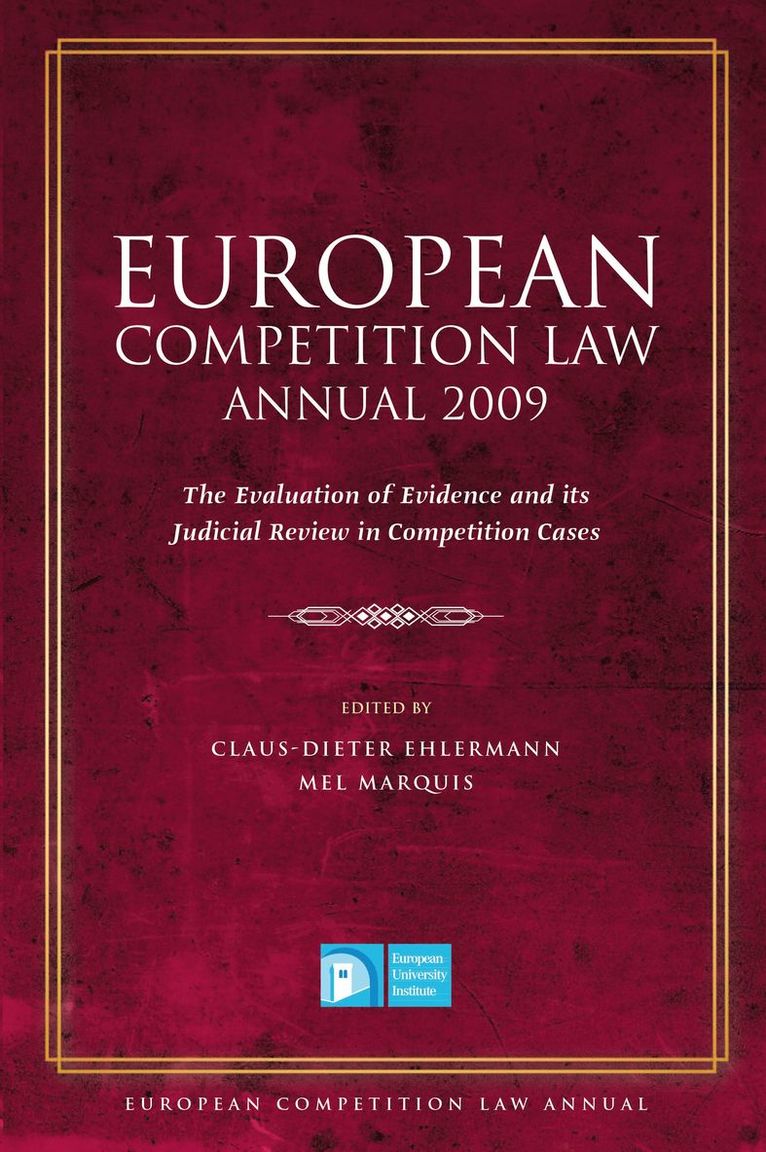 Claus-Dieter Ehlermann, Mel Marquis, Claus Dieter Ehlermann - European Competition Law Annual 2009, Inbunden