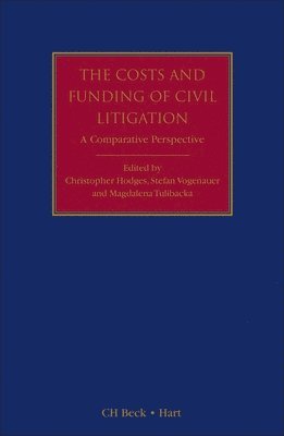 bokomslag The Costs and Funding of Civil Litigation